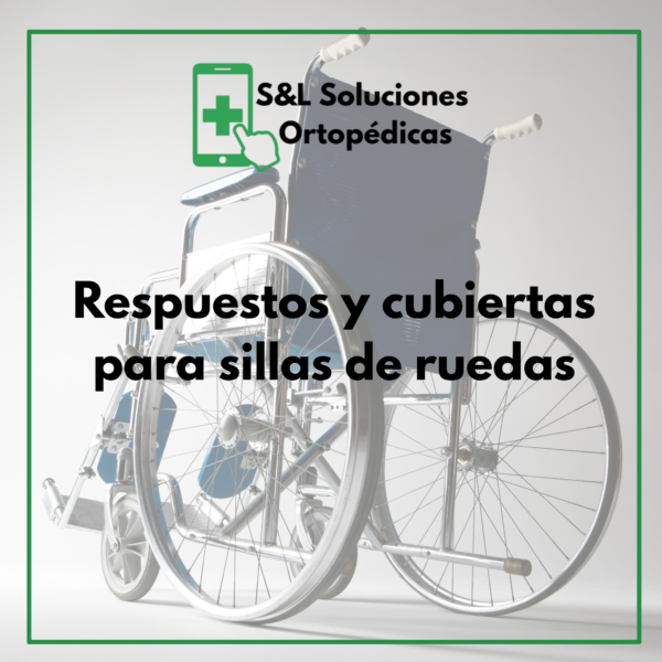 Repuestos y cubiertas para sillas de ruedas